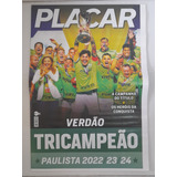 Revista Pôster Placar Palmeiras Verdão Tricampeão Novo
