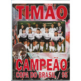 Revista Pôster Timão N 2 Corinthians Copa Brasil 95 S7b