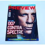 Revista Preview Filme 007 Contra Spectre