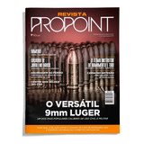 Revista Propoint Vol 2 O Versátil Calibre 9mm Luger Tiro