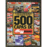 Revista Quatro Rodas Especial 500 Capas Edição 514 A