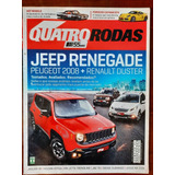 Revista Quatro Rodas N° 668 - Jeep Renegade - Pegeout 2008 