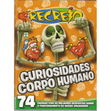 Revista Recreio: Curiosidades Corpo Humano -edição 03 (novo)