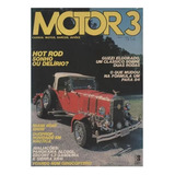 Revista Revista Motor 3 Numero 47 Hot Rod Sonho Ou D