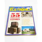 Revista Saber Eletrônica 55 Projetos De Leitores 