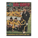Revista Sétimo Céu Junho De 1962 Bicampeão Futebol Pelé