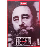 Revista Super Interessante Edição Histórica Fidel Castro