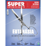 Revista Superinteressante 460 Eutanásia Fevereiro 2024