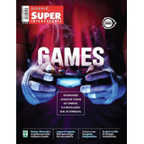 Revista Superinteressante Dossie Games