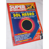 Revista Superinteressante Nº 85 Outubro 1994 Sol Negro 