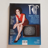 Revista Trip 237 2014 Fernanda Torres Fabiula Nascimento