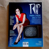 Revista Trip 237 2014 Fernanda Torres Fabiula Nascimento