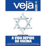 Revista Veja - Edição 2725 - 17/02/2021 - A Vida Depois Da V