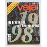 Revista Veja N 1578 Os Brasileiros Que Fizeram O Ano 1998