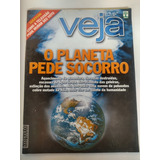 Revista Veja O Planeta Pede Socorro