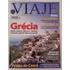 Revista Viaje Mais - Grécia