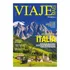 Revista Viaje Mais #270 - Os Alpes Da Itália