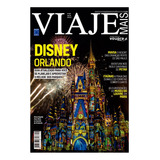 Revista Viaje Mais 269 Disney Orlando