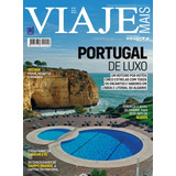 Revista Viaje Mais 272 Portugal De Luxo