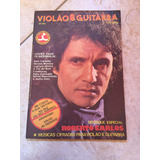Revista Violão E Guitarra Destaque Especial Roberto Carlos