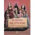 Revolta Das Princesas, A: Revolta Das Princesas, A, De Lamour-crochet, Celine. Editora Saber E Ler, Edição 1 Em Português, 2019