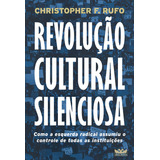 Revolucao Cultural Silenciosa