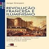 Revolução Francesa E Iluminismo