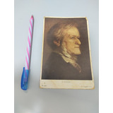 Richard Wagner Postal Antigo Raríssimo 1901 Alemão Alemanha