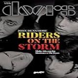 Riders On The Storm: Minha Vida Com Jim Morrison E O The Doors