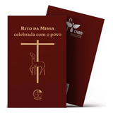 Rito Da Missa Celebrada Com O Povo