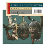 Rituais De Sofrimento, De Viana, Silvia. Editora Jinkings Editores Associados Ltda-epp, Capa Mole Em Português, 2013
