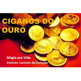 Ritual Ciganos Do Ouro