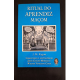 Ritual Do Aprendiz Maçom J M Ragon Madras 1a Edição