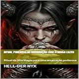 Ritual Poderoso De Amarração Com A Deusa Lilith- Ritual De Alta Magia Para Uma Amarração Poderosa