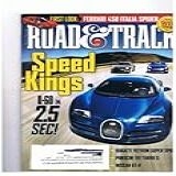 Road & Track Magazine November 2011 Speed Kings 0-60 In 25 Sec., Ferrari 458 Italia Spider, Bugatti Veyron Ss, Porsche 911 Turbo S, Nissan Gt-r