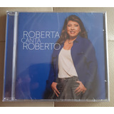 Roberta Miranda - Roberta Canta Roberto - Cd Novo, Lacrado