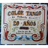 Roberto Alvarez Color Tango