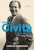 Roberto Civita O Dono Da
