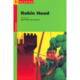 Robin Hood  De    Santos  Joel Rufino Dos     Santos  Joel Rufino Dos  Série Reecontro Literatura Editora Somos Sistema De Ensino  Capa Mole Em Português  2002