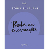 Roda Das Encarnacoes
