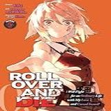 Roll Over And Die: I Will Fight For An Ordinary Life With My Love And Cursed Sword! (manga) Vol. 5 (english Edition)