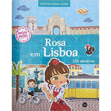 Rosa Em Lisboa 250 Adesivos - Coleção Minimiki