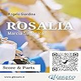 Rosalia Score Parts