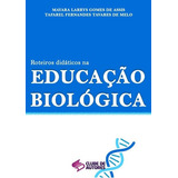 Roteiros Didáticos Educação Biológica De M L G Assis T F T Melo Série Não Aplicável Vol 1 Editora Clube De Autores Capa Mole Edição 1 Em Português 2014