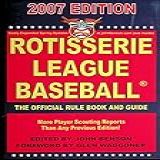Rotisserie League Baseball 2007  O Livro De Regras Oficiais E Guia  
