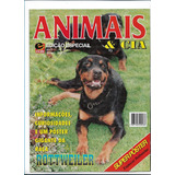 Rottweiler Revista Pôster Animais E Cia N 1 Cachorro