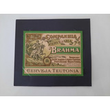 Rótulo Cerveja Teutonia Brahma Propaganda Antiga