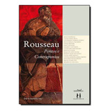 Rousseau Pontos E Contrapontos De Arlei De Espíndola Editora Barcarolla Em Português
