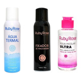 Ruby Rose Kit Skincare Água Termal Água Micelar Fixador Make