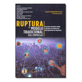 Ruptura No Modelo Tradicional Das Empresas Brasport Livros